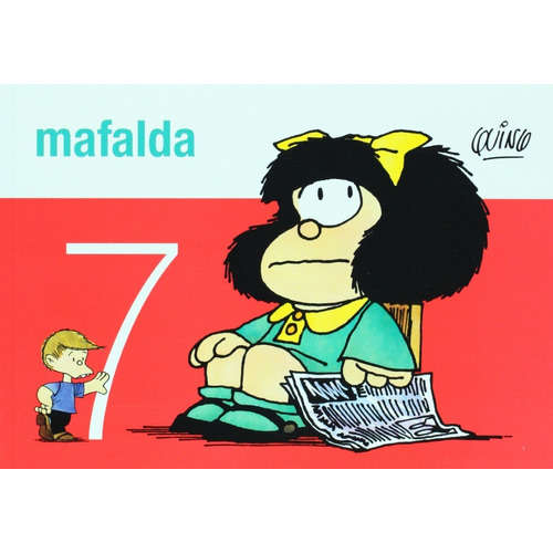 Mafalda 7, de Quino. Editorial De la Flor en español, 2004