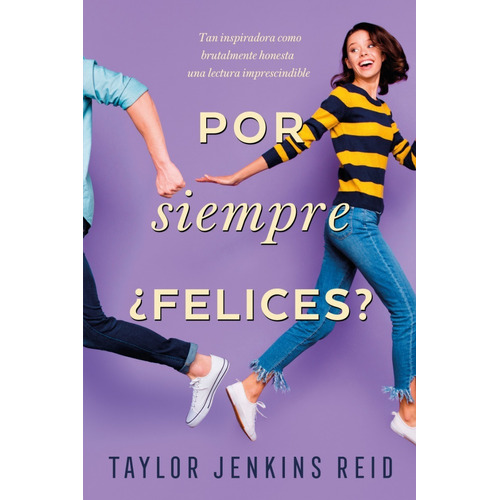 Por Siempre Felices - Taylor Jenkins Reid - Titania - Libro