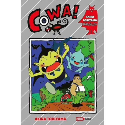 Cowa, De Akira Toriyama., Vol. 1. Editorial Panini, Tapa Blanda En Español, 2020