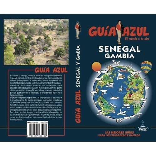 Senegal y Gambia, de Carlos de Alba Herranz. Editorial Guias Azules de España S A, tapa blanda en español, 2018