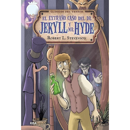El Extrano Caso Del Dr. Jekyll Y Mr. Hyde, De Robert Louis Stevenson. Editorial Rba, Tapa Dura, Edición 1 En Español, 2020