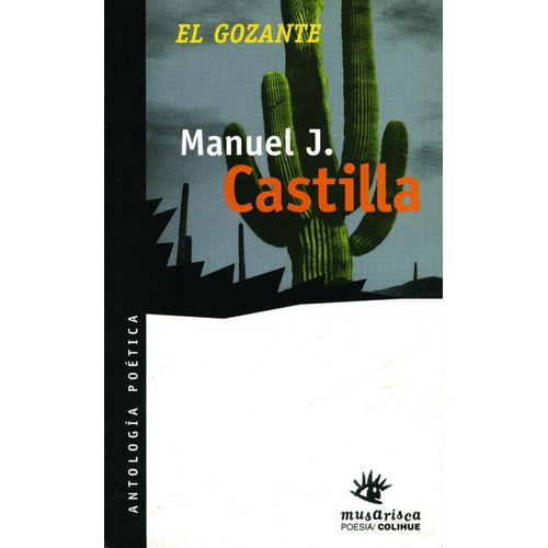 Gozante - Manuel J. Castilla