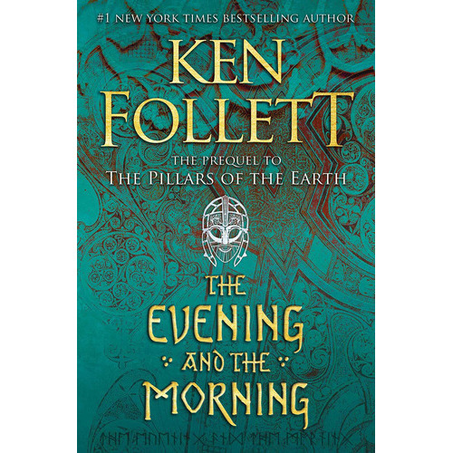 The Evening And The Morning: 4, De Ken Follett. Editorial Viking, Tapa Dura En Inglés, 2020