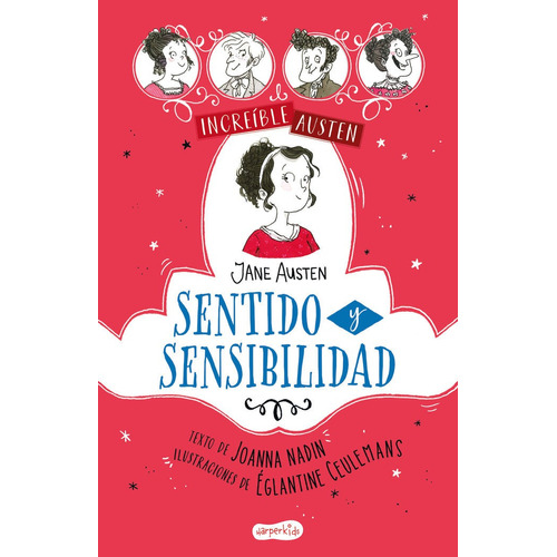 Increible Austen Sentido Y Sensibilidad, De Nadin, Joanna. Editorial Harperkids, Tapa Dura En Español
