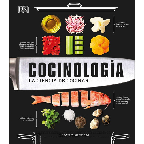 Libro Cocinología La Ciencia De Cocinar [ Pasta Dura ] Dk