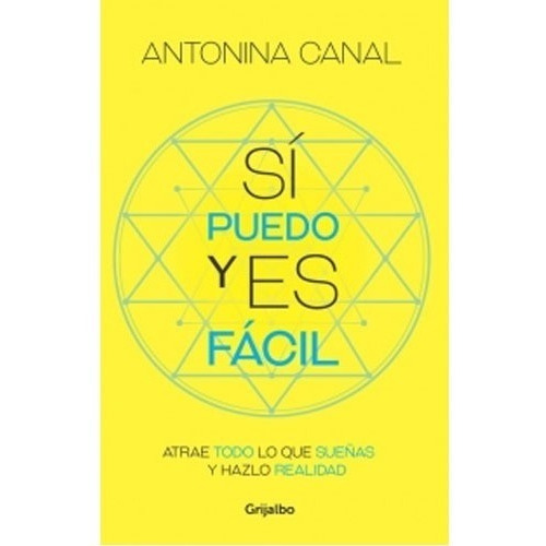 Sí Puedo Y Es Fácil /  Antonina Canal 