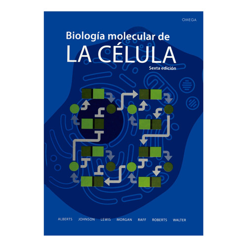 Biología Molecular De La Célula (6ª Edición)