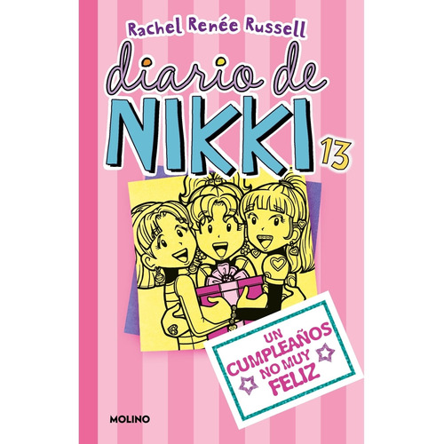 Diario De Nikki 13- Un Cumpleaños No Muy Feliz