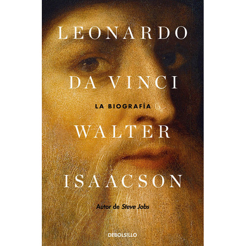 Leonardo Da Vinci, De Isaacson, Walter., Vol. 0. Editorial Debolsillo, Tapa Blanda En Español, 2023