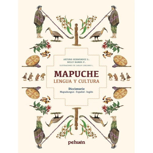 Mapuche lengua y cultura: Diccionario Mapudungun