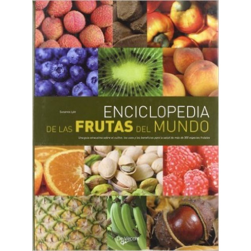 Frutas Del Mundo Enciclopedia De Las