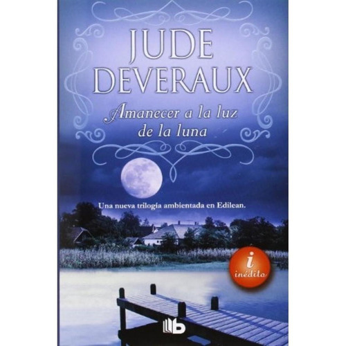 Amanecer A La Luz De La Luna - Jude Deveraux
