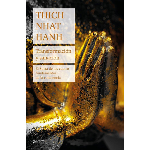 Libro Transformaciã³n Y Sanaciã³n - Hanh, Thich Nhat