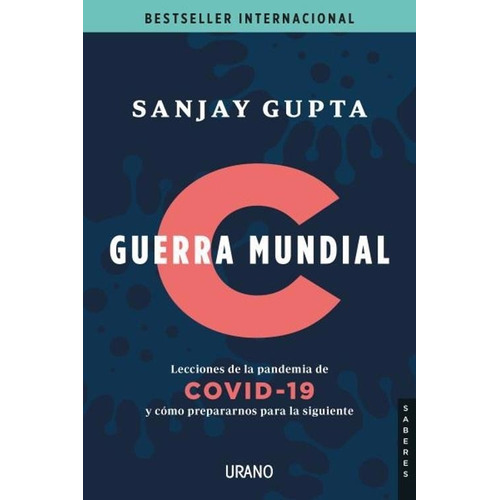 Guerra Mundial C - Gupta Sanjay - Urano Editorial