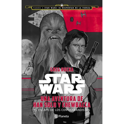 Star Wars - Una Aventura De Han Solo Y Chewbacca
