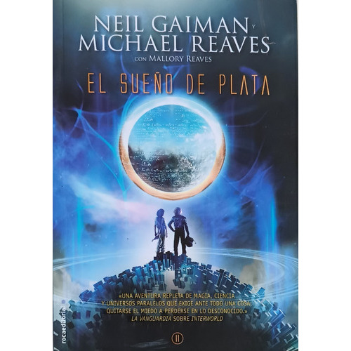 Sueño De Plata,el - Interworld 2, De Neil Gaiman., Vol. 1. Roca Editorial, Tapa Blanda En Español, 2013