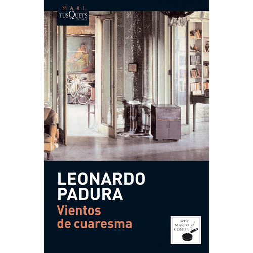 Vientos De Cuaresma De Leonardo Padura - Tusquets