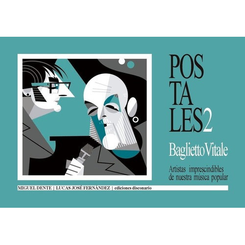 Postales 2 - Baglietto-vitale - Miguel Angel Dente, De Miguel Angel Dente. Editorial Disconario Ediciones En Español