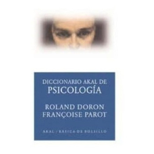 Diccionario Akal De Psicologia