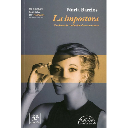 La Impostora., De Nuria Barrios. Editorial Páginas De Espuma, Tapa Blanda En Español, 2022