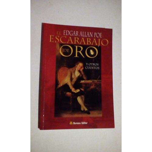 EL ESCARABAJO DE ORO Y OTROS CUENTOS (USADO+++), de Allan Poe, Edgar. Editorial Bureau en español