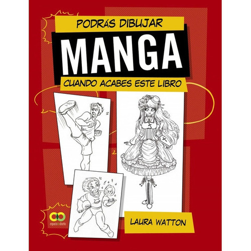 Podrás Dibujar Manga Cuando Acabes Este Libro, De L.watton. Editorial Anaya Multimedia, Tapa Dura En Castellano