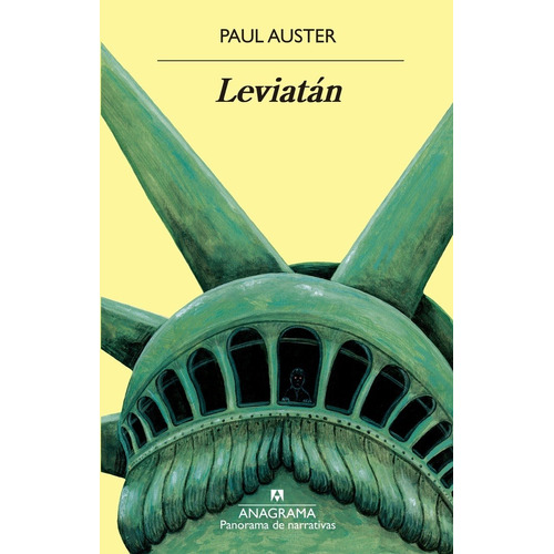 Leviatán, de Auster, Paul. Editorial Anagrama, tapa pasta blanda, edición 1 en español, 2021