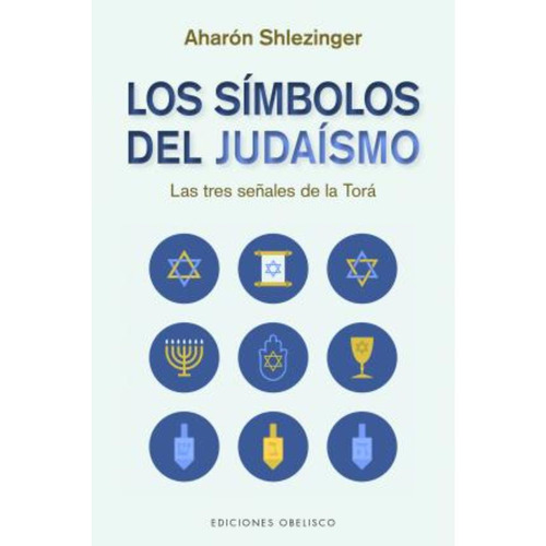 Libro Los Símbolos Del Judaísmo - Aharón David Shlezinger