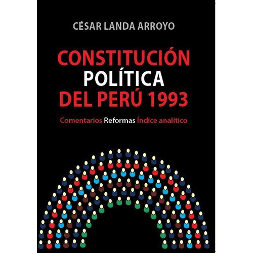 Constitución Política Del Perú 1993, De César Landa