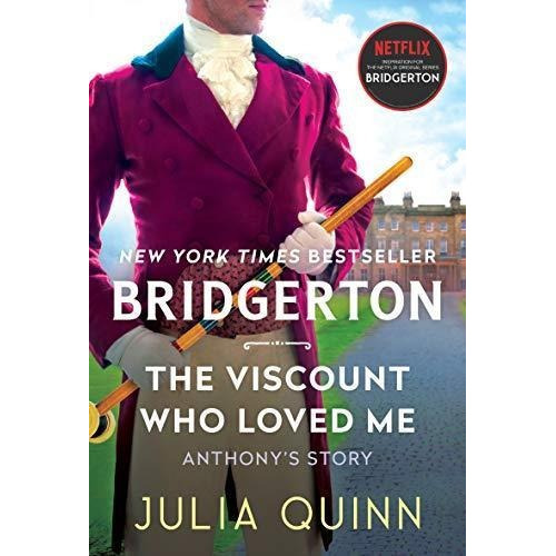 Bridgertons Serie 2: The Viscount Who Loved Me - Avon  May 2, De Quinn, Julia. Serie Bridgerton Editorial Harper Teen, Tapa Blanda En Inglés