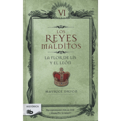 Los Reyes Maldito Vi: La Flor De Lis Y El Leon