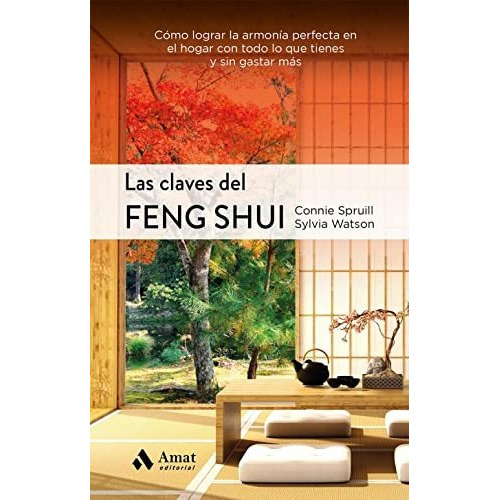 Claves Del Feng Shui, Las