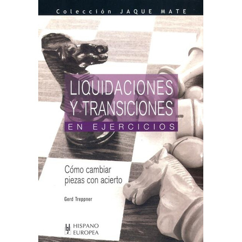 Liquidaciones Y Transiciones En Ejercicios, De Treppner Gerd. Editorial Hispano-europea, Tapa Blanda En Español, 2008