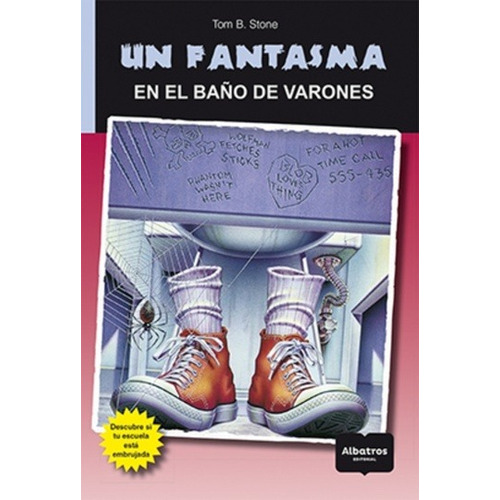 Un Fantasma En El Bano De Varones - Tom B. Stone