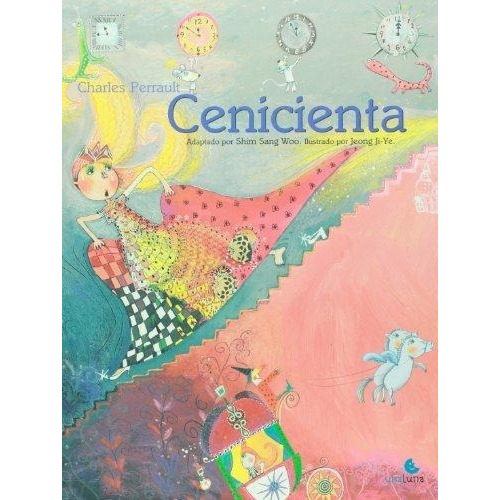 Cenicienta, De Perrault, Charles. Editorial Unaluna En Español
