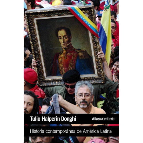 Historia Contemporánea De América Latina, De T. Halperin Donghi. Editorial Alianza, Tapa Blanda En Español