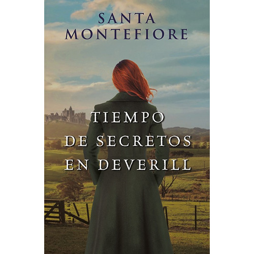 Deverill 4: Tiempo De Secretos - Santa Montefiore