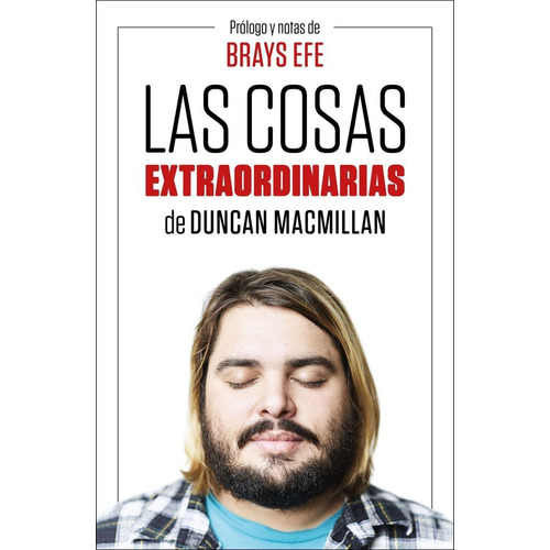 Las Cosas Extraordinarias - Brays Efe