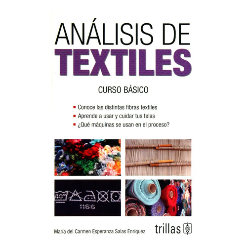 Análisis De Textiles Curso Básico Trillas