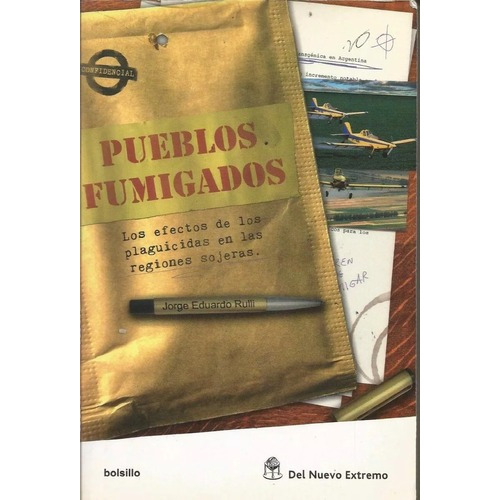 Libro Pueblos Fumigados Jorge Eduardo Rulli