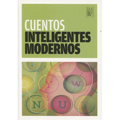 Cuentos Inteligentes Modernos, De Aa.vv. Y Guido  Indij. Editorial Factotum, Tapa Blanda En Español