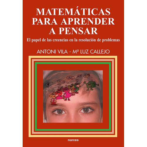 Matemáticas Para Aprender A Pensar