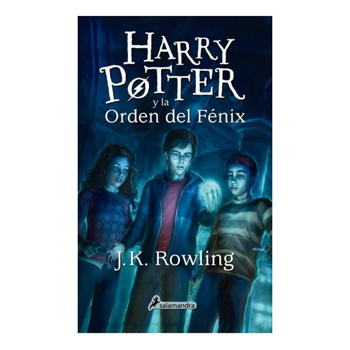 Harry Potter 5 Y La Orden Del Fenix - J.k. Rowling