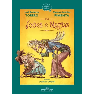Joões E Marias, De Torero, José Roberto. Editora Schwarcz Sa, Capa Mole Em Português, 2016