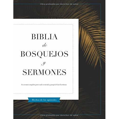 Libro : Biblia De Bosquejos Y Sermones Hechos De Los...