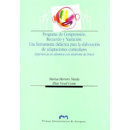 Programa De Comprensionrecuerdo Y Narracio, De Herrero Nivela Mari., Vol. Abc. Editorial Prensa Universitarias De Zaragoza, Tapa Blanda En Español, 1