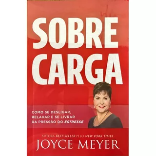 Sobrecarga Livro Joyce Meyer Lançamento