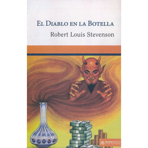 Diablo En La Botella, De Stevenson, Louis. Casa Editorial Boek Mexico, Tapa Blanda En Español, 2020