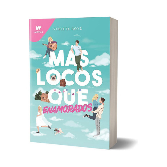 Mas Locos Que Enamorados, De Boyd Violeta. Editorial Montena, Tapa Blanda En Español, 2023