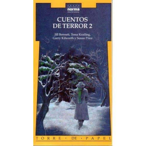 Cuentos De Terror 2 - Norma Kapelusz Torre De Papel